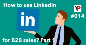 how to use linkedin for b2b sales